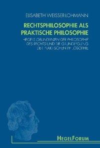 Immagine del venditore per HegelForum. Rechtsphilosophie als praktische Philosophie venduto da moluna