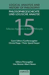 Seller image for Logical Analysis and History of Philosophy / Philosophiegeschichte und logische Analyse / Fallacious Arguments in Ancient Philosophy for sale by moluna