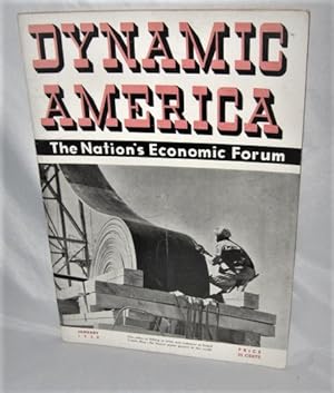 Dynamic America: The Nation's Economic Forum