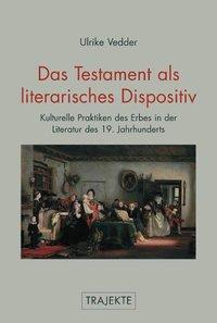 Immagine del venditore per Das Testament als literarisches Dispositiv venduto da moluna