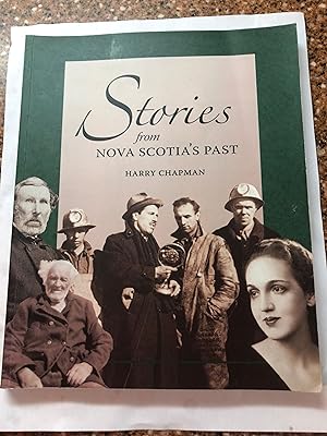 STORIES FROM NOVA SCOTIA'S PAST
