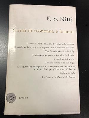 Nitti F. S. Scritti di economia e finanza. Vol. VI. Vol. II Problemi monetari e del lavoro. Later...
