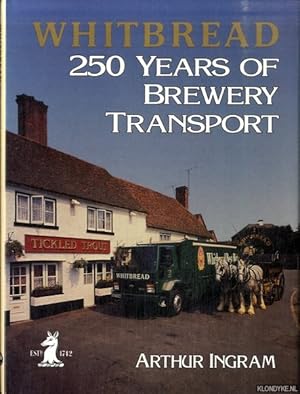 Imagen del vendedor de Whitbread: 250 Years of Brewery Transport a la venta por Klondyke