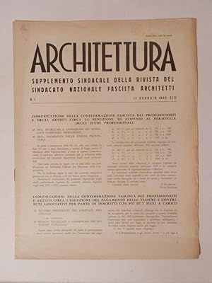 Architettura. Supplemento sindacale della rivista del sindacato nazionale fascista architetti 15 ...