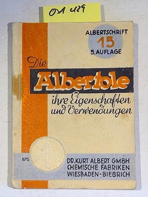 Die Albertole ihre Eigenschaften und Verwendungen. Albertschrift 15