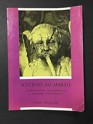 Bild des Verkufers fr Sculture all'aperto. Degradazione dei materiali e problemi conservativi. A cura di Riccmini Eugenio. Alfa. 1969 zum Verkauf von Amarcord libri