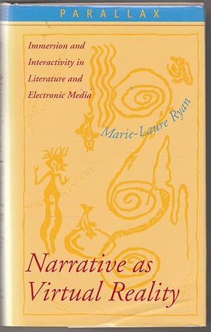 Imagen del vendedor de Narrative as Virtual Reality: Immersion and Interactivity in Literature and Electronic Media a la venta por The Glass Key