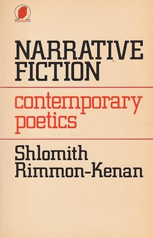 Narrative Fiction: Contemporary Poetics