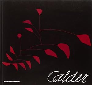 Immagine del venditore per Calder. Scultore Dell'aria. Catalogo Della Mostra Roma venduto da Piazza del Libro
