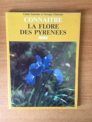 Image du vendeur pour CONNAITRE LA FLORE DES PYRENEES mis en vente par KEMOLA