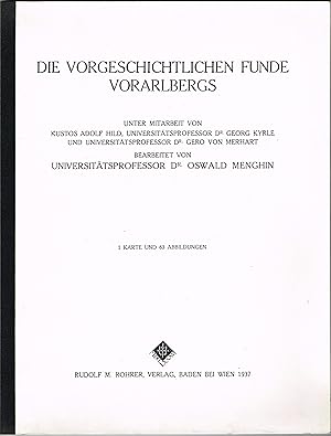 Die vorgeschichtlichen Funde Vorarlbergs. (Gebundene doppelseitige Fotokopie).