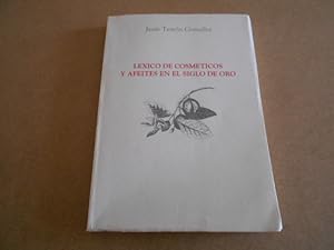 Seller image for Lexico de cosmticos y afeites en El Siglo de Oro. for sale by Librera Camino Bulnes