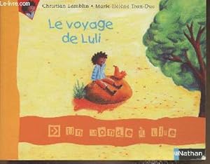 Image du vendeur pour Le voyage de Luli mis en vente par Le-Livre