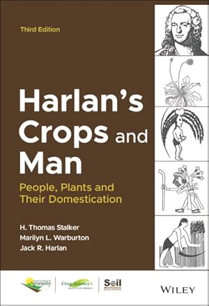 Bild des Verkufers fr Harlan's Crops and Man : People, Plants and Their Domestication zum Verkauf von GreatBookPrices