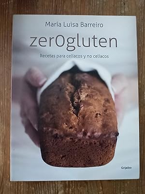 ZEROGLUTEN :Recetas para celíacos y no celíacos