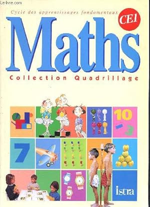 Imagen del vendedor de Maths CE1- cycle des apprentissages fondamentaux- Collection Quadrillage a la venta por Le-Livre