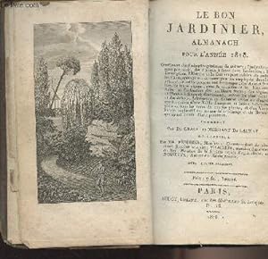Bild des Verkufers fr Le bon jardinier, almanach pour l'anne 1818 zum Verkauf von Le-Livre