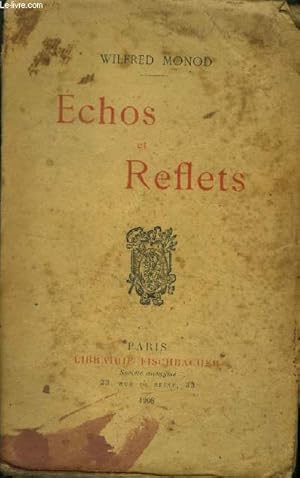 Image du vendeur pour Echos et reflets mis en vente par Le-Livre