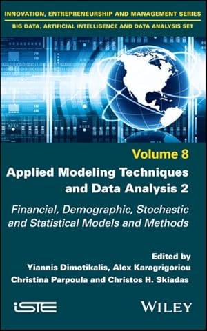 Seller image for Applied Modeling Techniques and Data Analysis : Financial, Demographic, Stochastic and Statistical Models and Methods for sale by GreatBookPrices
