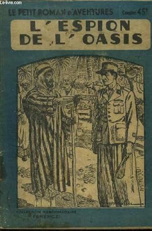 Imagen del vendedor de L'espion de l'oasis, collection le petit roman d'aventures n182 a la venta por Le-Livre