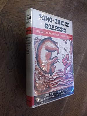 Immagine del venditore per Ring-Tailed Roarers: Tall Tales of the American Frontier 1830-60 venduto da Barker Books & Vintage