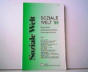 Soziale Welt 99 - Zeitschrift für sozialwissenschaftliche Forschung und Praxis, Heft 1.