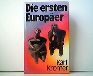 Seller image for Die ersten Europer. for sale by Antiquariat Kirchheim