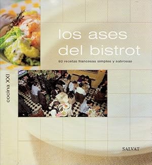 LOS ASES DEL BISTROT 80 RECETAS FRANCESAS