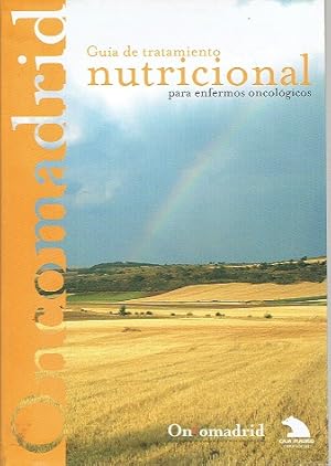 Guía de tratamiento nutricional para enfermos oncológicos