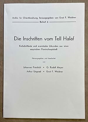 Die Inschriften vom Tell Halaf. Keilschrifttexte und aramäische Urkunden aus einer assyrischen Pr...