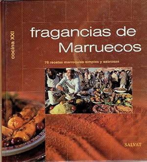 FRAGANCIAS DE MARRUECOS 76 RECETAS MARROQUÍES
