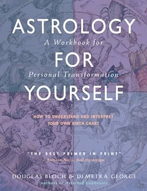 Image du vendeur pour Astrology for Yourself : How to Understand And Interpret Your Own Birth Chart mis en vente par GreatBookPrices