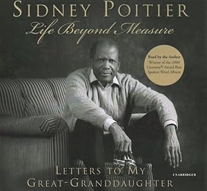 Seller image for Life Beyond Measure : Letters to My Great-Granddaughter: Library Edition for sale by GreatBookPrices