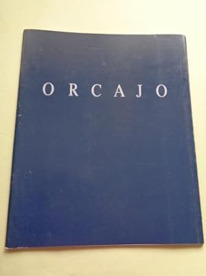 ORCAJO. `Obra última . Catálogo Exposición Casa da Parra, Santiago de Compostela, 1989