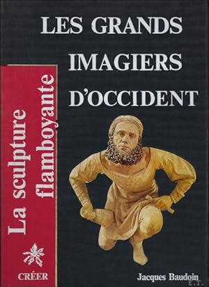 Immagine del venditore per LES GRANDS IMAGIERS D'OCCIDENT venduto da BOOKSELLER  -  ERIK TONEN  BOOKS