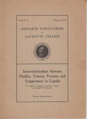 Seller image for Interrelationships between Fluidity, Volume, Pressure and Temperature in Liquids for sale by Robinson Street Books, IOBA