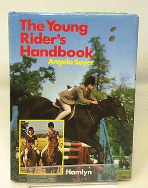 Young Rider's Handbook, The