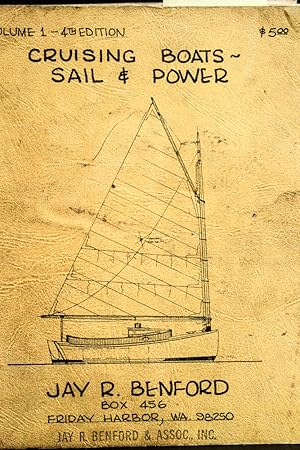 Imagen del vendedor de Cruising Boats Sail & Power Volume 1 - 4th Edition a la venta por Mad Hatter Bookstore