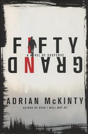 Seller image for Fifty Grand: A Novel of Suspense for sale by Kenneth A. Himber