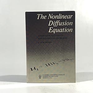 The Nonlinear Diffusion Equation: Asymptotic Solutions and Statistical Problems