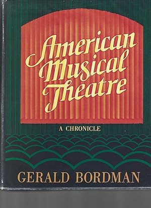 American Musical Theatre: A Chronicle