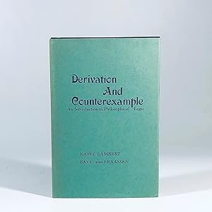 Bild des Verkufers fr Derivation and Counterexample: An Introduction to Philosophical Logic zum Verkauf von Vintage Books and Fine Art