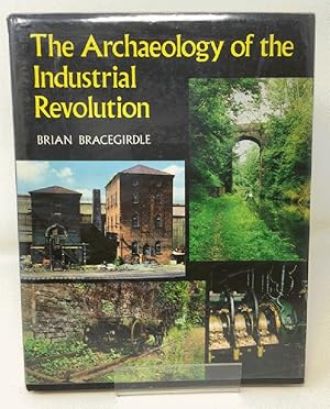Archaeology of the Industrial Revolution
