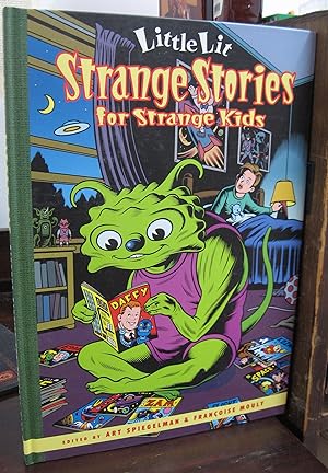 Image du vendeur pour Little Lit: Strange Stories for Strange Kids mis en vente par Atlantic Bookshop