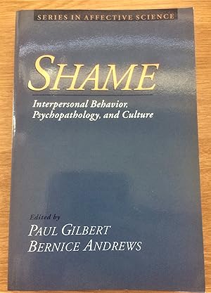 Seller image for SHAME Interpersonal Behavior, Psychopathology, and Culture for sale by Douglas Books