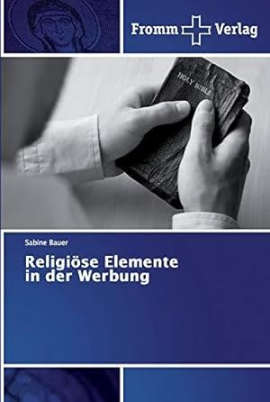 Bild des Verkufers fr Religise Elemente in der Werbung zum Verkauf von WeBuyBooks