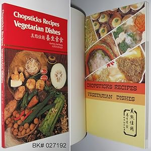 Chopsticks Recipes: Vegetarian Dishes
