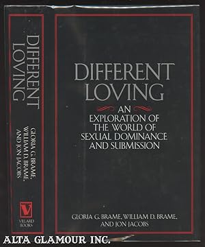 Imagen del vendedor de DIFFERENT LOVING; An Exploration of the World of Sexual Dominance and Submission a la venta por Alta-Glamour Inc.