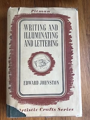 Seller image for Writing and Illuminating and Lettering, for sale by Ocean Tango Books