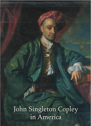 Seller image for John Singleton Copley in America. for sale by Culpepper Books